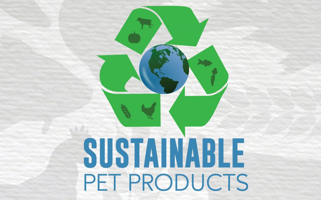 Sustainability and Pet Products