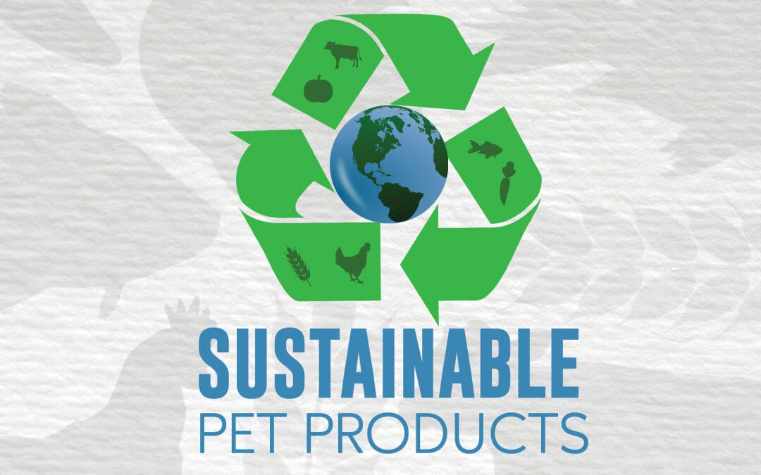 Sustainability and Pet Products