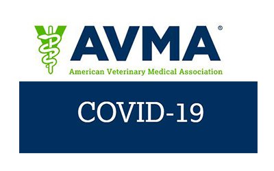 American Veterinary Medical Association COVID-19 Updates
