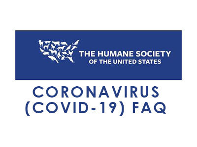 Humane Society of the United States COVID-19 FAQ